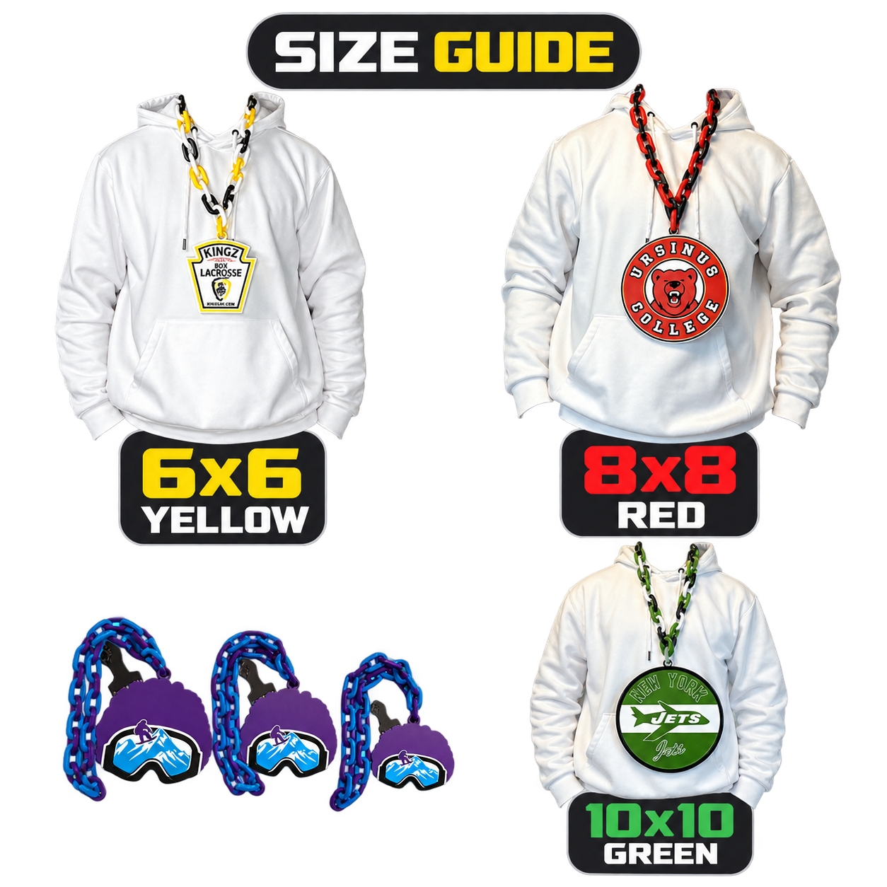 Custom chain size guide: 6 by 6 yellow, 8 by 8 red, and 10 by 10 green, shown on hoodies